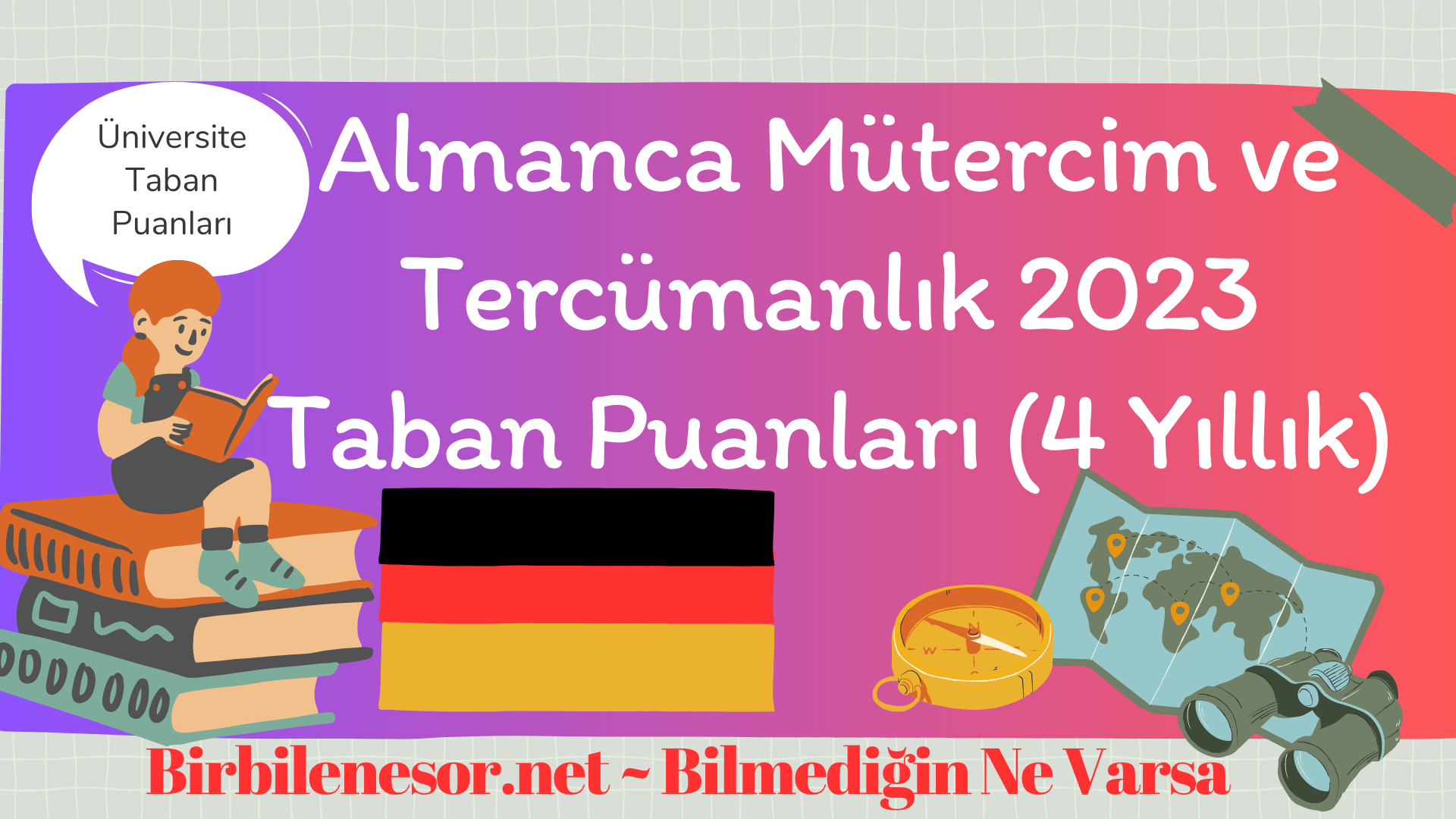 Almanca Mütercim ve Tercümanlık 2023 Taban Puanları (4 Yıllık)