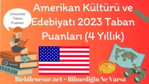 Amerikan-Kulturu-ve-Edebiyati-2023-Taban-Puanlari-4-Yillik