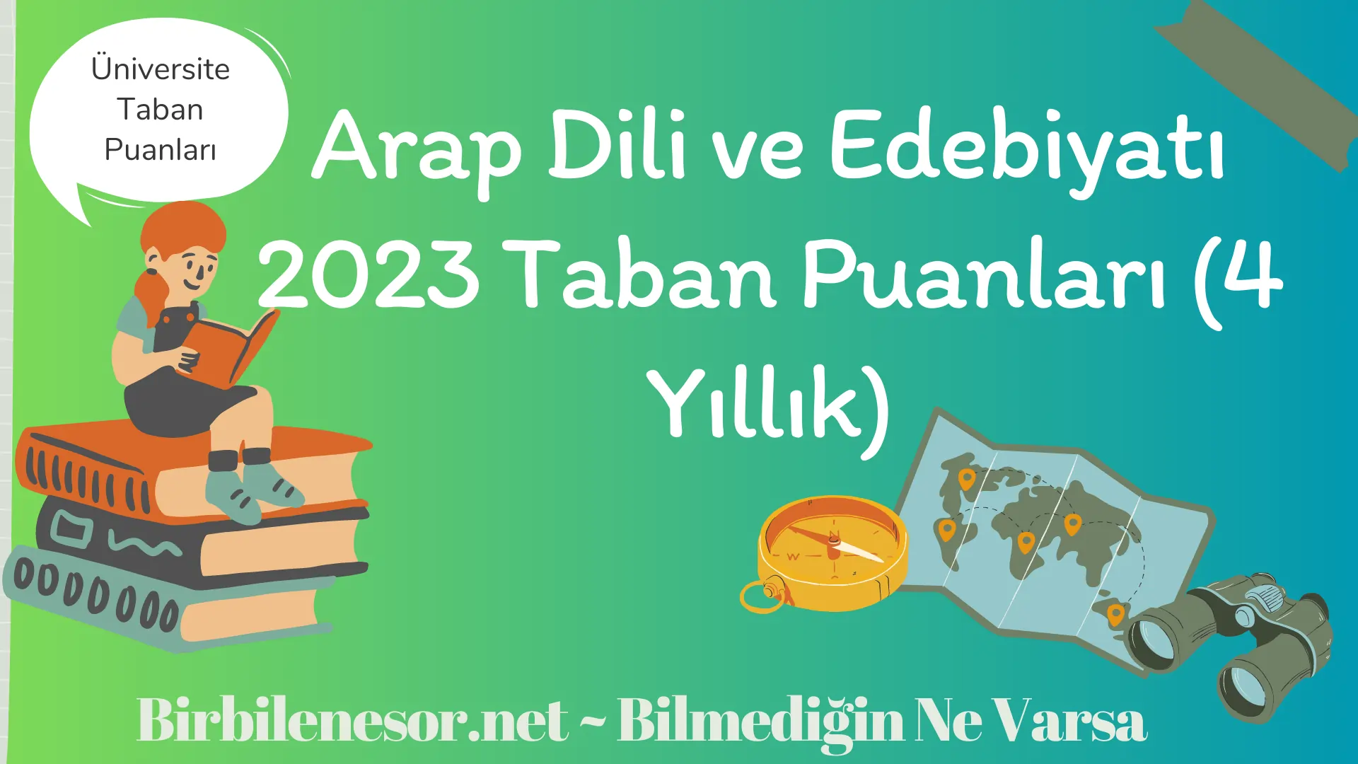 Arap Dili ve Edebiyatı 2023 Taban Puanları (4 Yıllık)