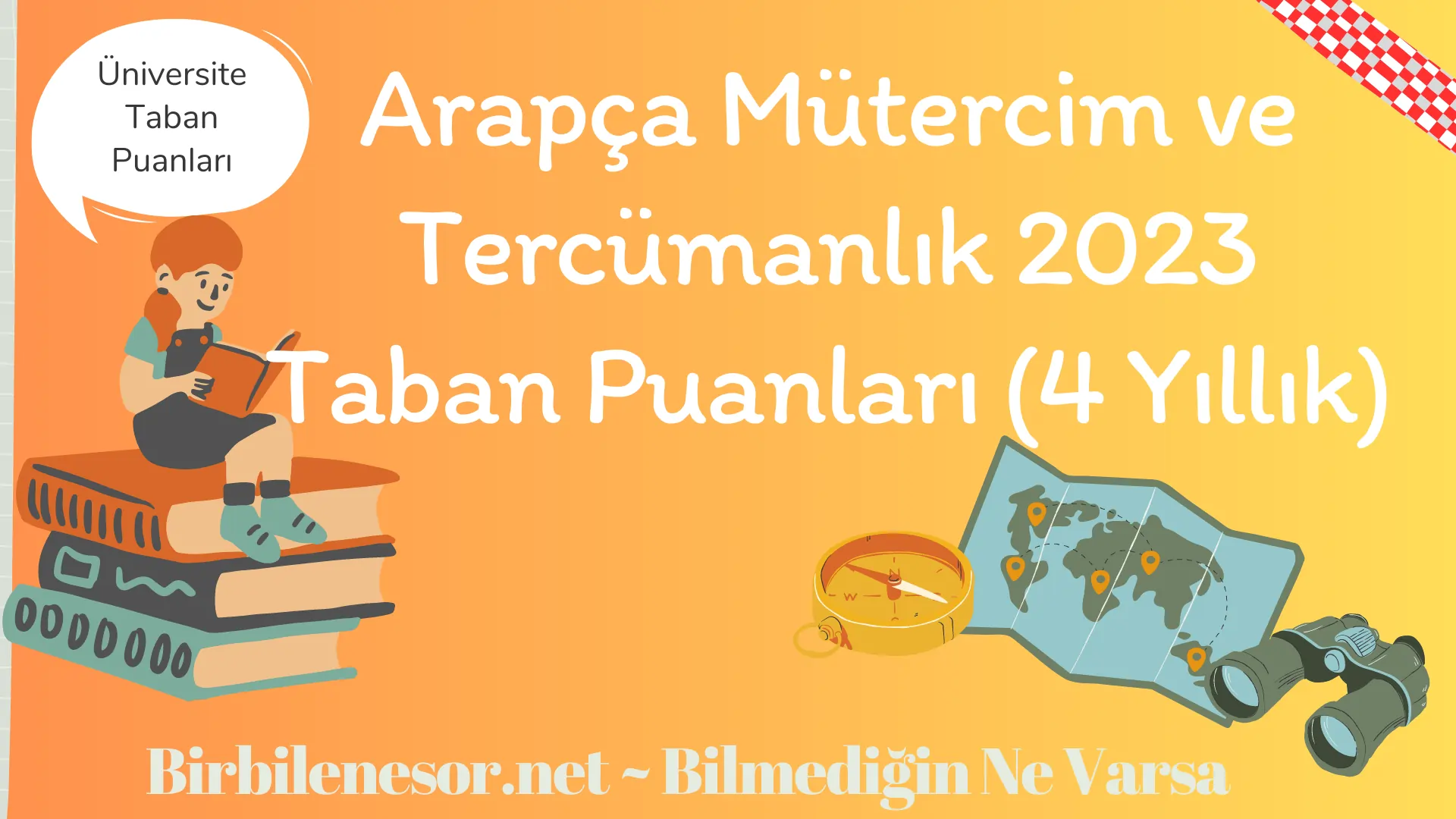 Arapça Mütercim ve Tercümanlık 2023 Taban Puanları (4 Yıllık)