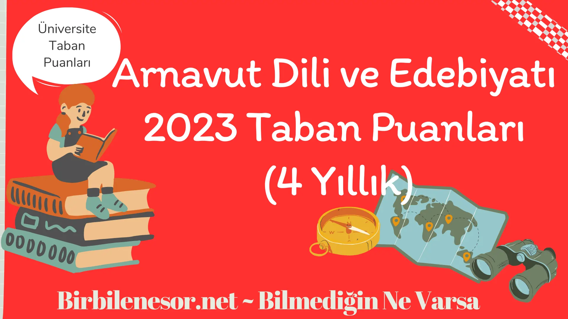 Arnavut Dili ve Edebiyatı 2023 Taban Puanları (4 Yıllık)