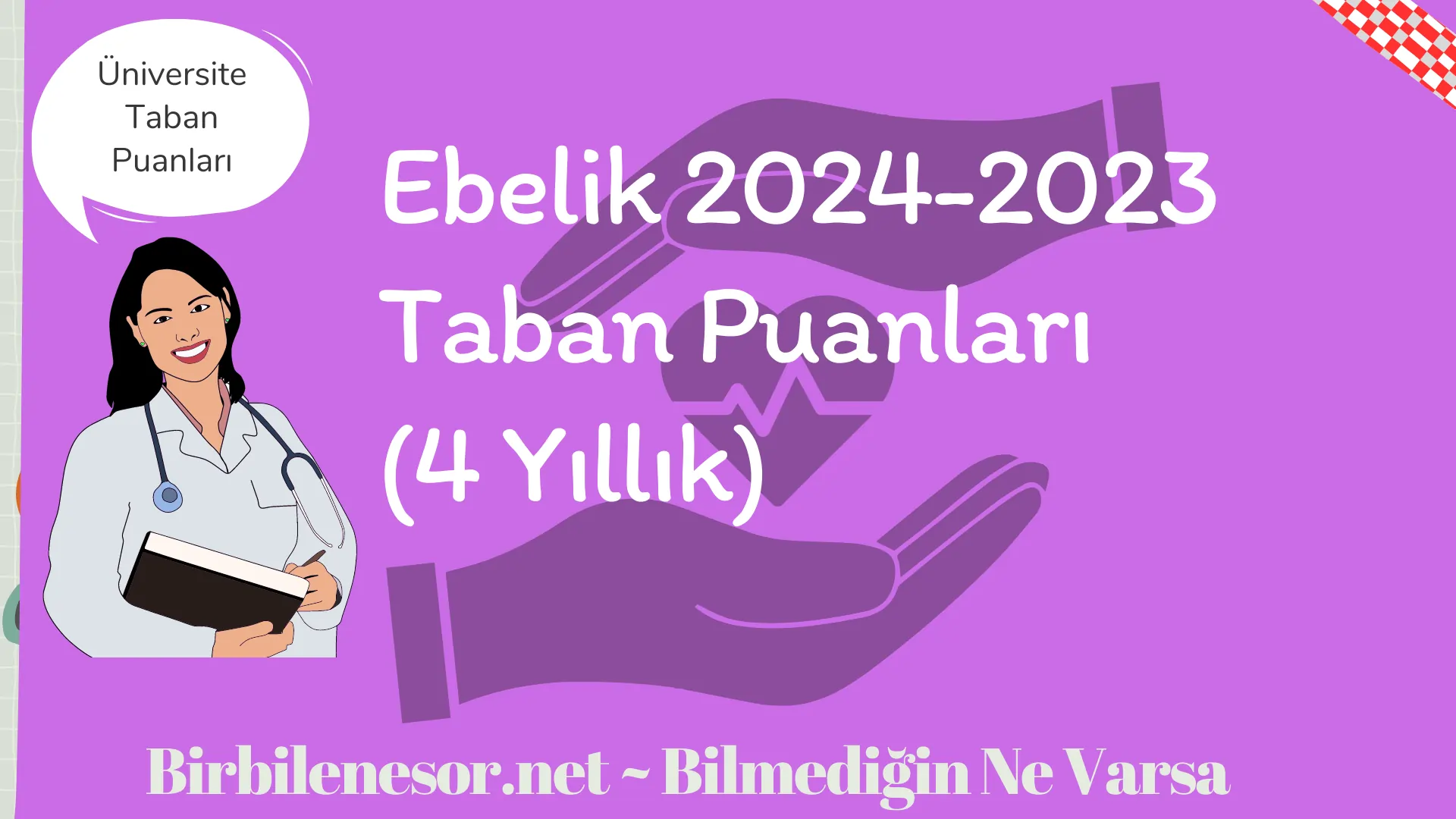 Ebelik 2024-2023 Taban Puanları (4 Yıllık)